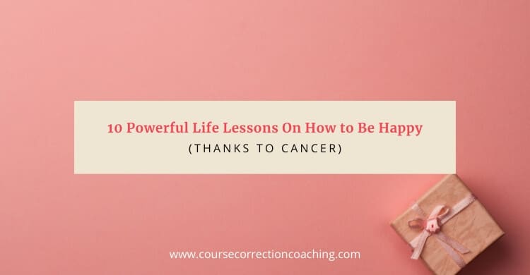 10 Powerful Life Lessons on How to Be Happy Featured Image