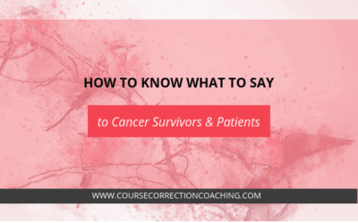 How to Know What to Say to Cancer Survivors and Patients
