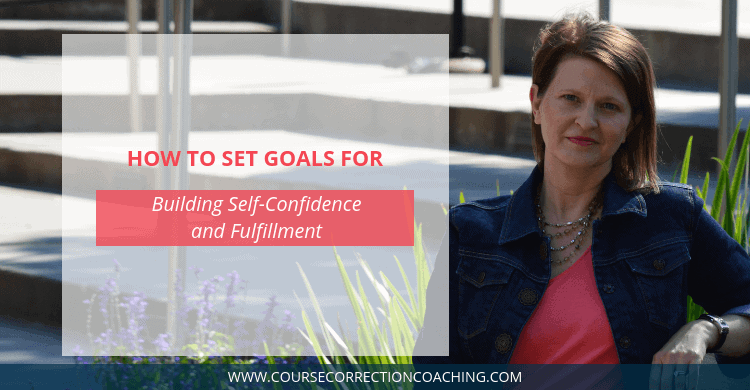 How to Set Goals for Building Self-Confidence Title Image