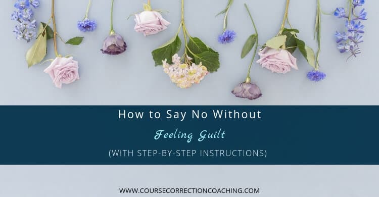 How to Say No Without Feeling Guilt