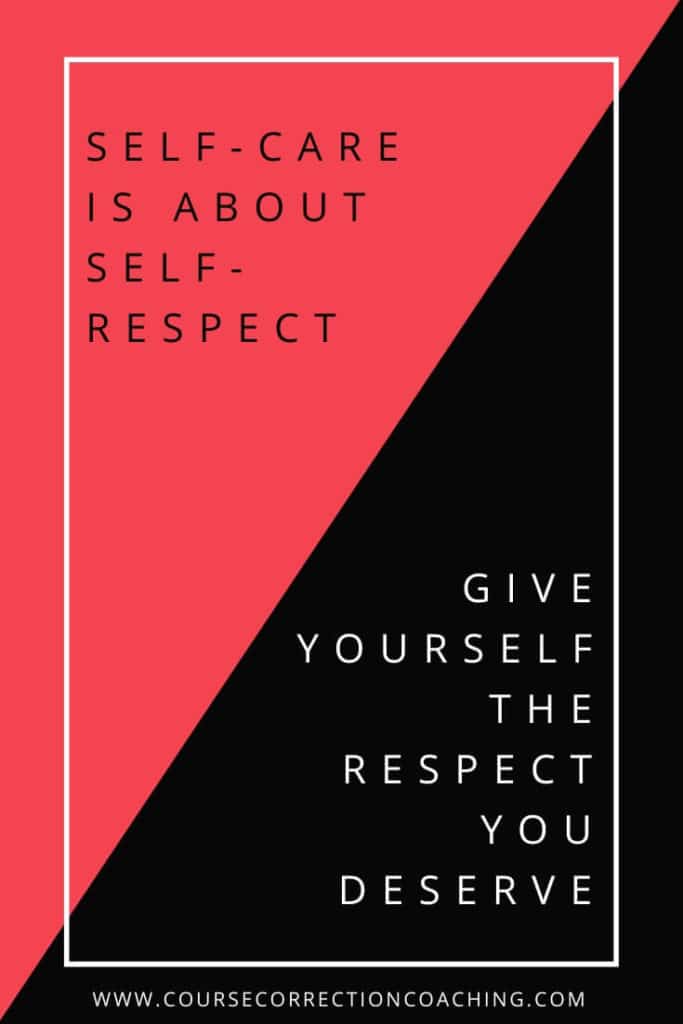 Self-Care Is About Self-Respect Pinterest Image